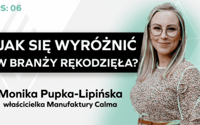 Jak stworzyć markę rękodzielniczą, która zachwyca i sprzedaje?